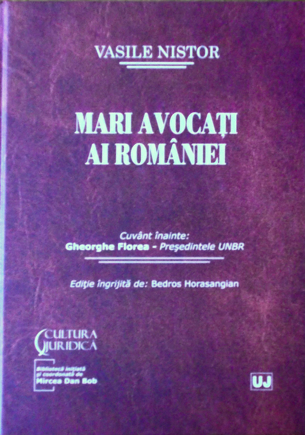 Mari avocati ai Romaniei - Vasile Nistor
