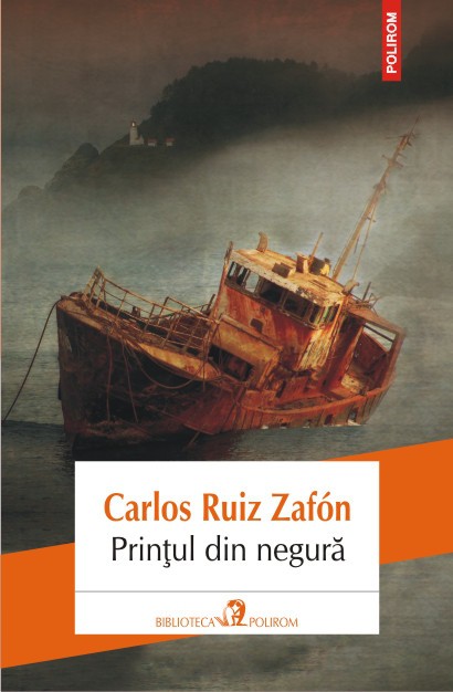 Printul din negura - Carlos Ruiz Zafon