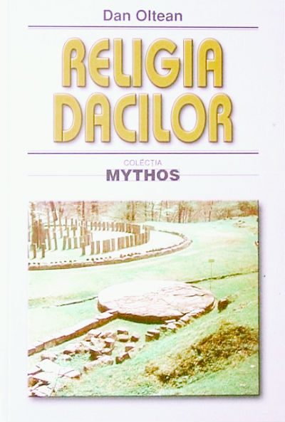 Religia dacilor - Dan Olteanu