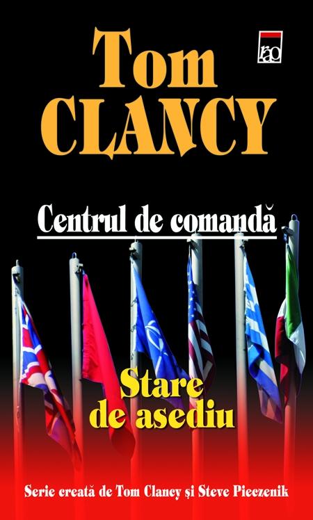 Centrul de comanda - Stare ce asediu - Tom Clancy