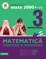 Coperta cărții 'Mate 2000 +11/12 Cls 3 Competente si performanta - Mariana Mogos'
