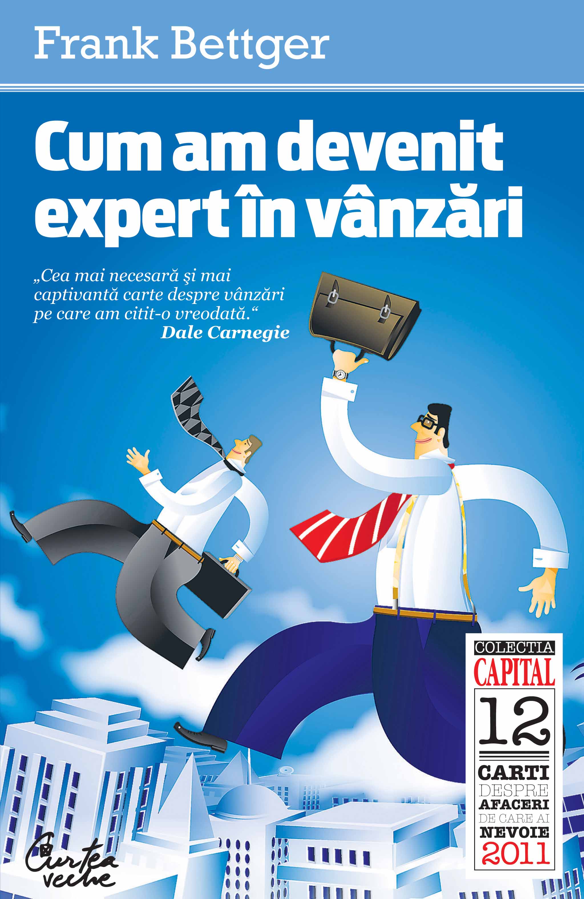 Coperta cărții 'Kiosc - Cum am devenit expert in vanzari - Frank Bettger'