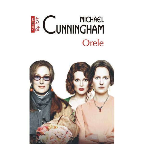 Orele - Michael Cunningham