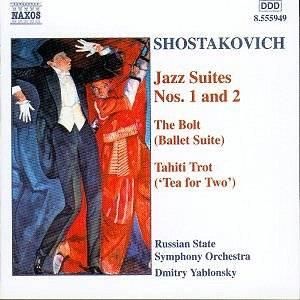 Cd Shostakovich - Jazz Suites Nos.1 And 2 - The Bolt, Tahiti Trot