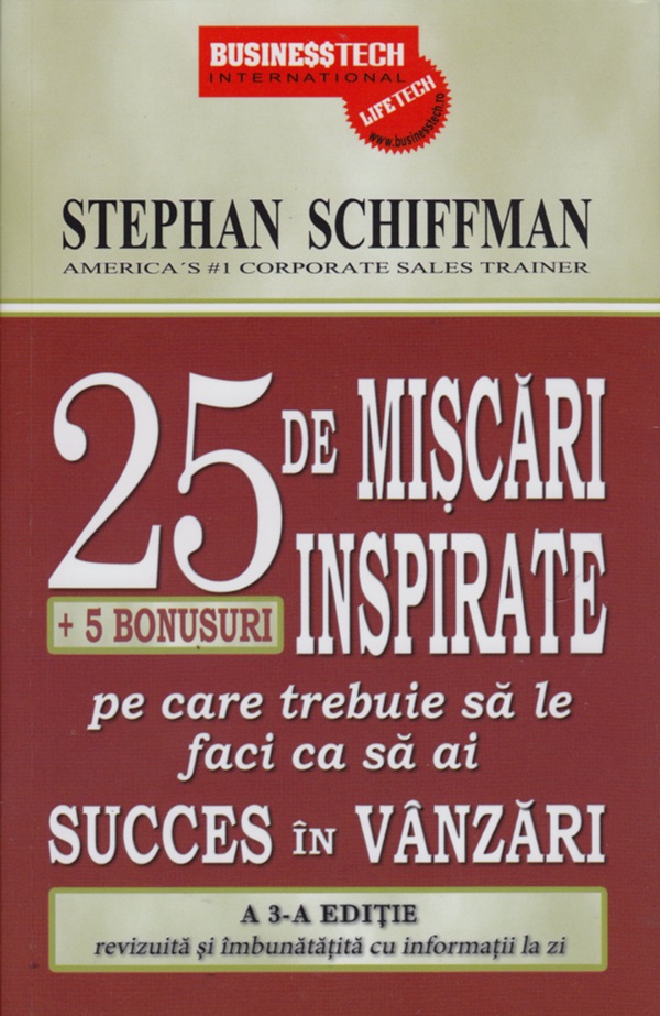 25 de miscari inspirate pe care trebuie sa le faci ca sa ai succes in vanzari - Stephan Schiffman