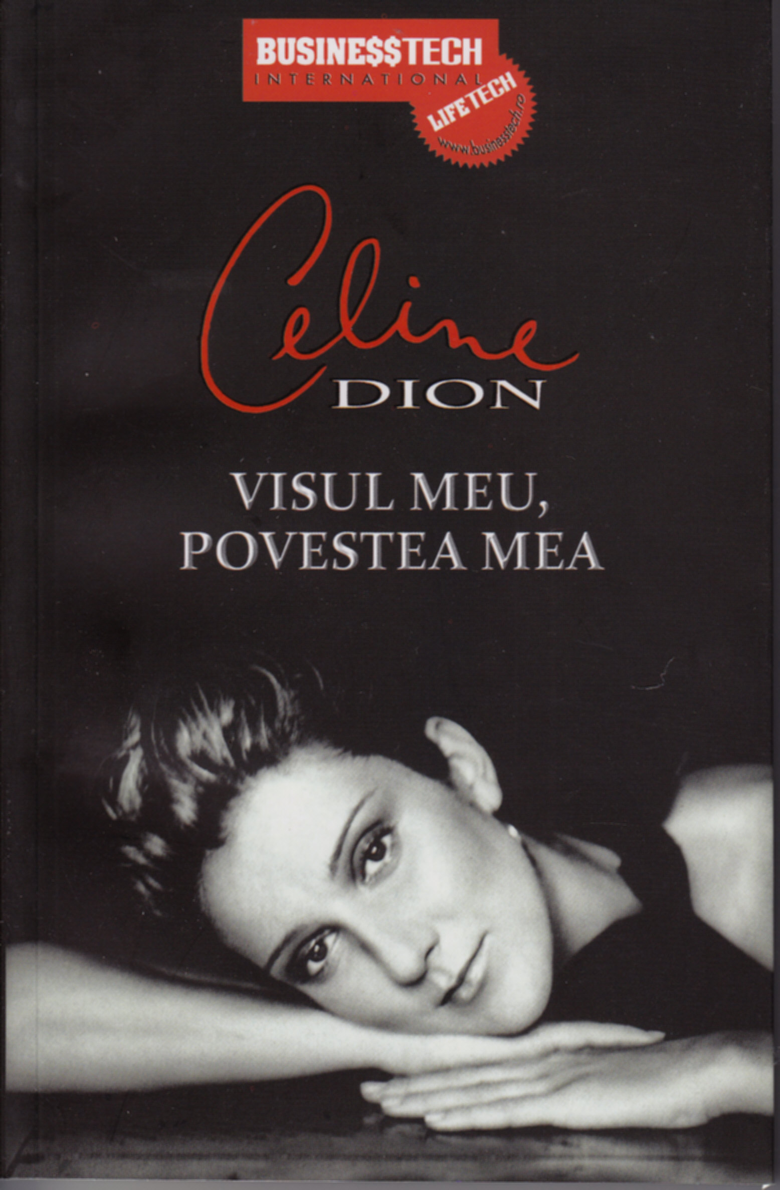 Visul Meu, Povestea Mea - Celine Dion