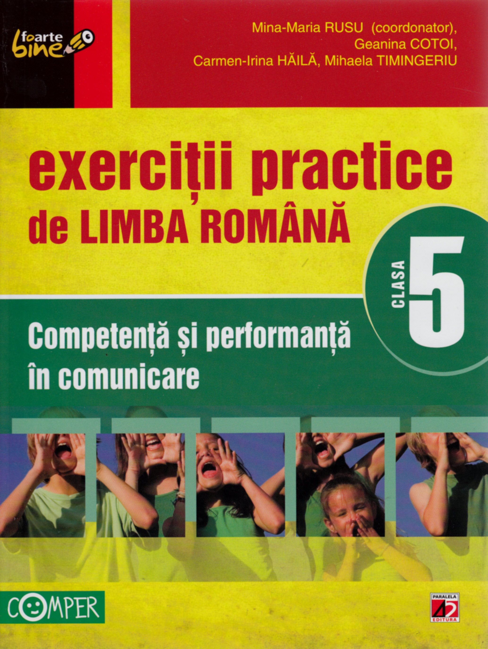 Coperta cărții '2011 Exercitii Practice De Limba Romana Cls 5 - Mina-Maria Rusu, Geanina Cotoi'