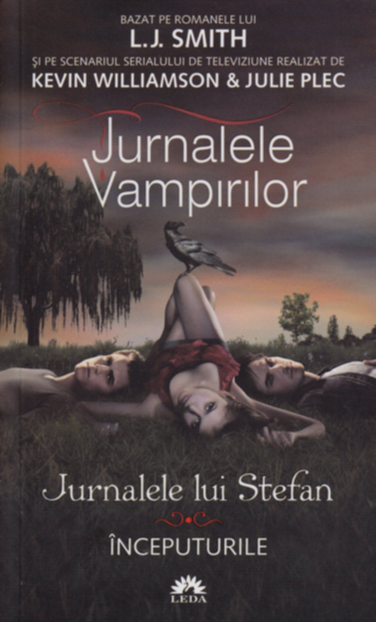 Jurnalele Vampirilor. Jurnalele Lui Stefan Vol. 1: Inceputurile - L.J. Smith