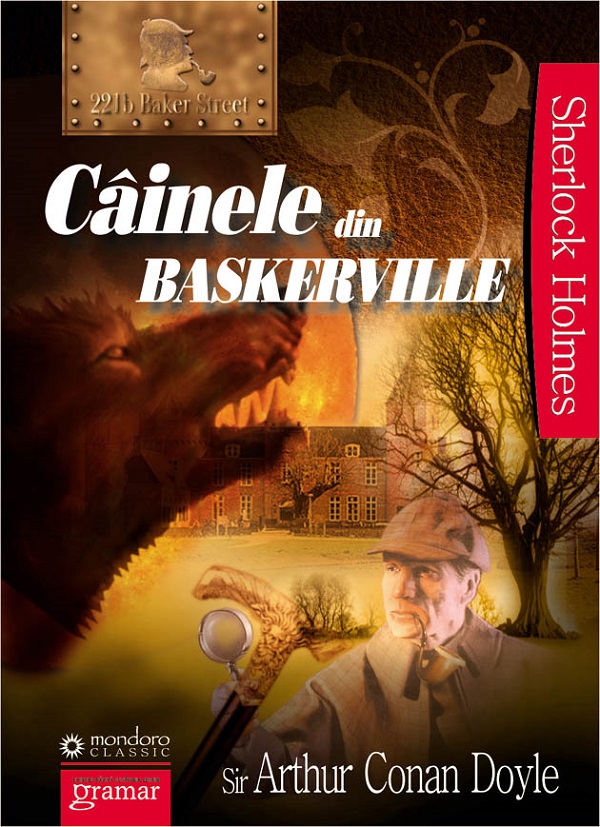 Cainele din Baskerville - Arthur Conan Doyle