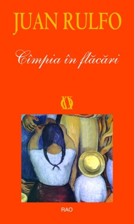 Cimpia In Flacari - Juan Rulfo