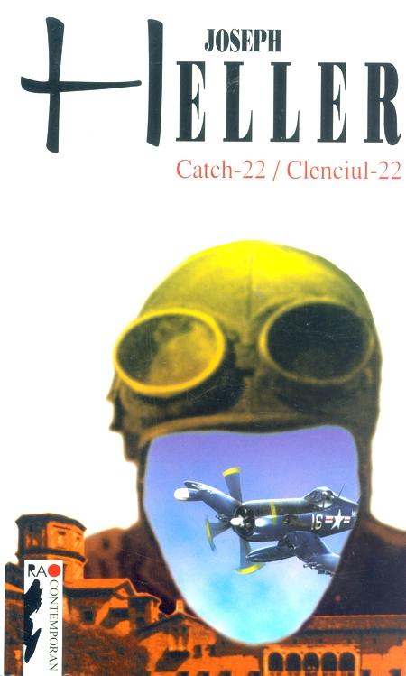 Catch-22 / Clenciul-22 - Joseph Heller