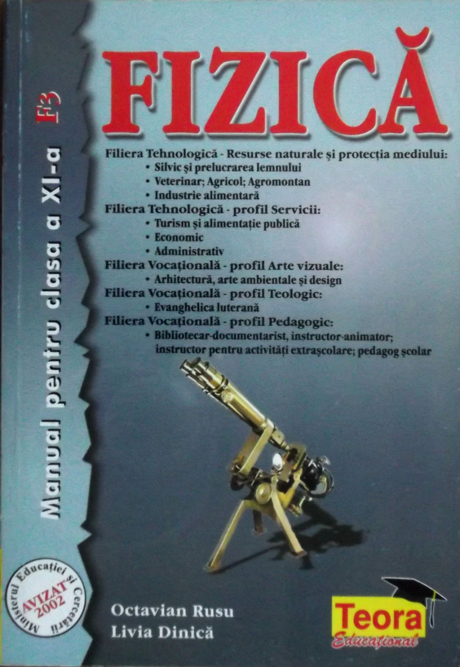 Coperta cărții 'Fizica cls 11 F3 - Octavian Rusu, Livia Dinica'