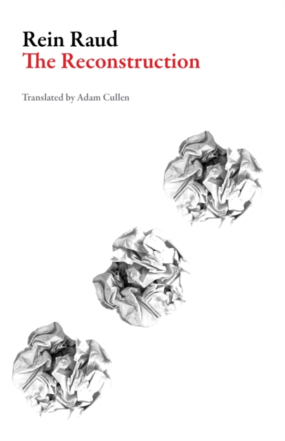 Coperta cărții 'The Reconstruction - Rein Raud'