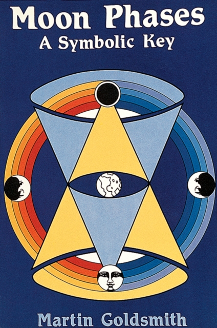 Coperta cărții 'Moon Phases: A Symbolic Key - Martin Goldsmith'