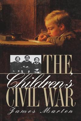 Children's Civil War - James Marten
