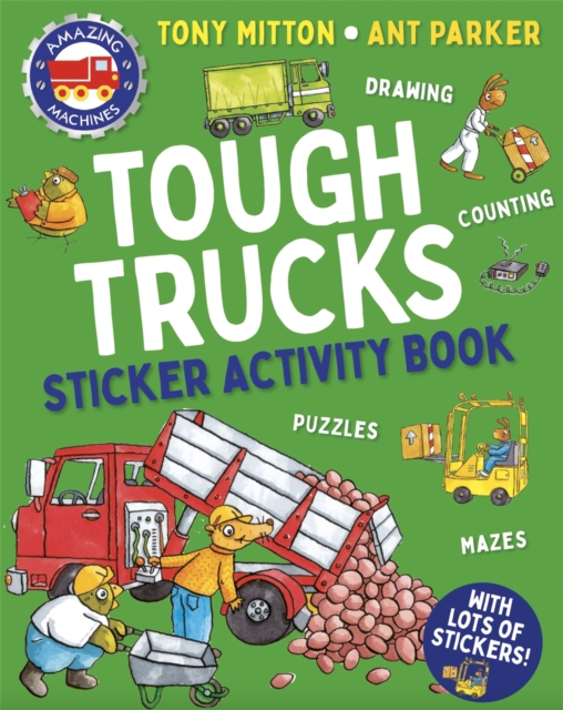 Amazing Machines Tough Trucks Sticker Activity Book - Tony Mitton