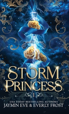 Storm Princess: Book 1 - Jaymin Eve