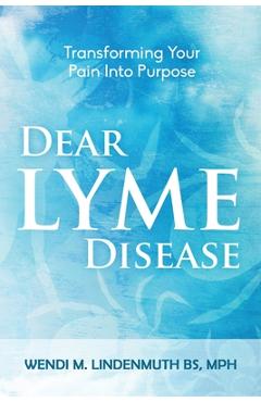 Coperta cărții 'Dear Lyme Disease - Wendi M. Lindenmuth'
