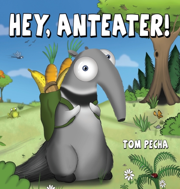 Hey, Anteater! - Tom Pecha