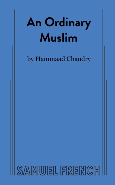 An Ordinary Muslim - Hammaad Chaudry