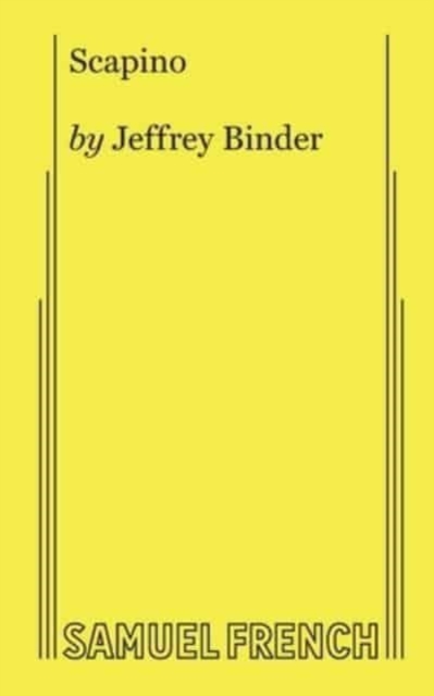 Scapino (Binder) - Jeffrey Binder