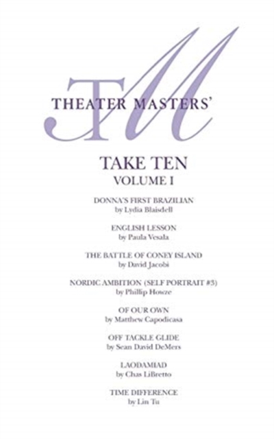 Theater Masters' Take Ten Vol. 1 - Lydia Blaisdell
