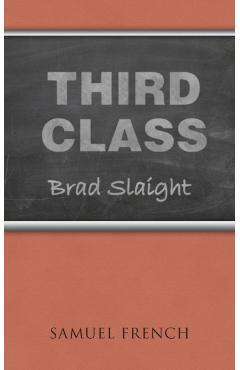 Coperta cărții 'Third Class - Brad Slaight'