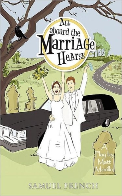 All Aboard the Marriage Hearse - Matt Morillo