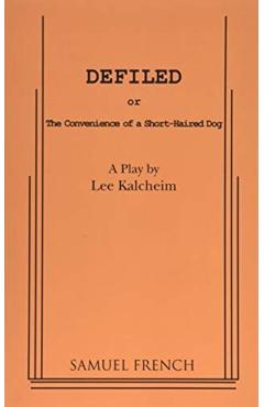 Coperta cărții 'Defiled - Lee Kalcheim'