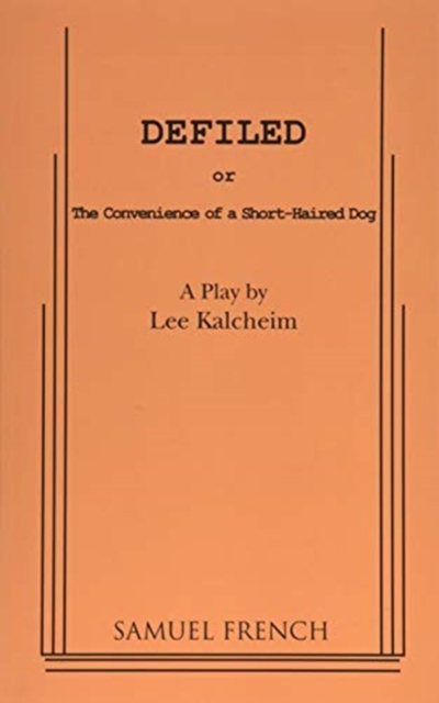 Defiled - Lee Kalcheim