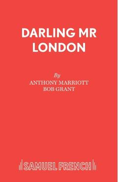 Coperta cărții 'Darling Mr London - Anthony Marriott'