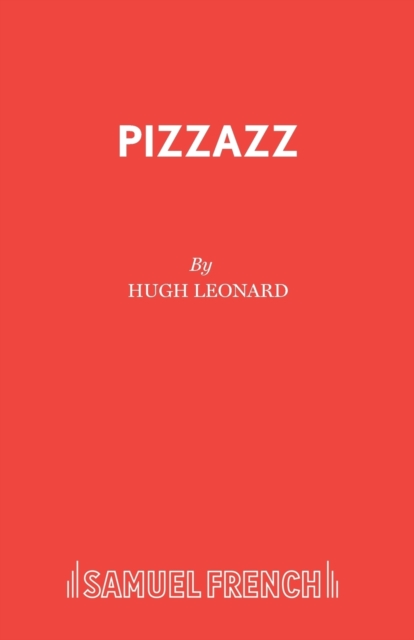 Pizzazz - Hugh Leonard