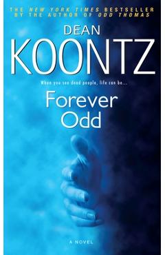Poza produsului Forever Odd - Dean Koontz