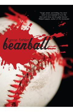 Coperta cărții 'Beanball - Gene Fehler'
