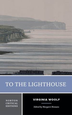 To the Lighthouse: A Norton Critical Edition - Virginia Woolf