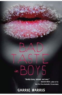 Bad Taste in Boys