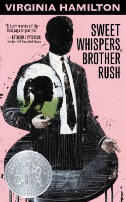 Sweet Whispers, Brother Rush - Virginia Hamilton