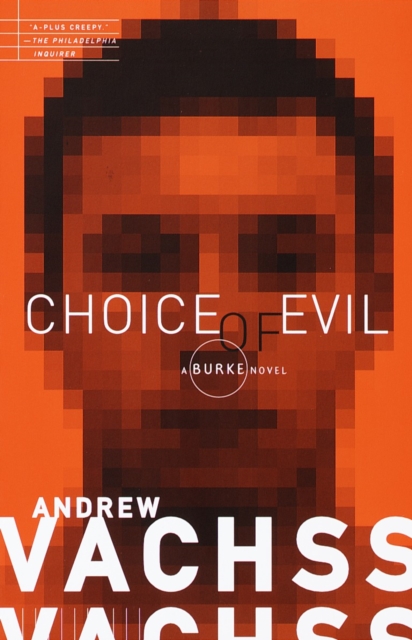 Choice of Evil - Andrew Vachss