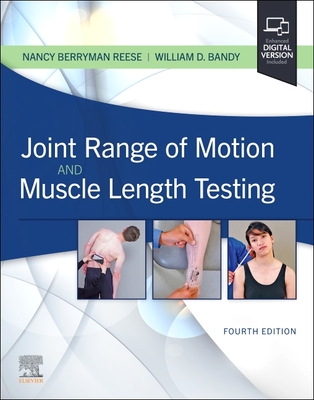 Joint Range of Motion and Muscle Length Testing - Nancy Berryman Reese