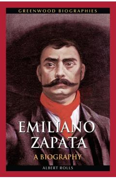 Poza produsului Emiliano Zapata - Albert Rolls