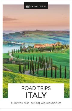DK Eyewitness Road Trips Italy - Dk Eyewitness