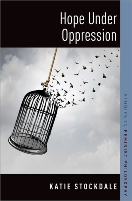 Hope Under Oppression - Katie Stockdale