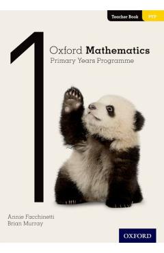 Poza produsului Oxford Mathematics Primary Years Programme Teacher Book 1 - Annie Facchinetti