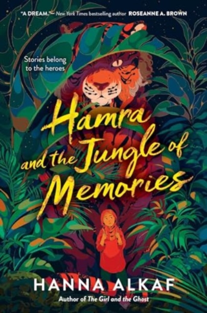 Hamra and the Jungle of Memories - Hanna Alkaf