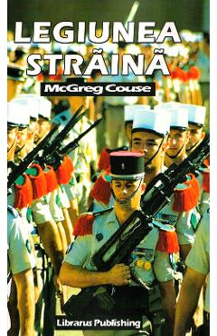 Poza produsului Legiunea straina - McGreg Couse