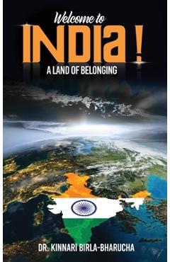Coperta cărții 'Welcome to India: A land of Belonging - Kinnari Birla Bharucha'