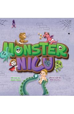Monster NICU: We Accidentally went to the wrong NICU... The Monster NICU - Adam Wood