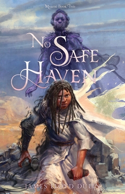 No Safe Haven - James Lloyd Dulin