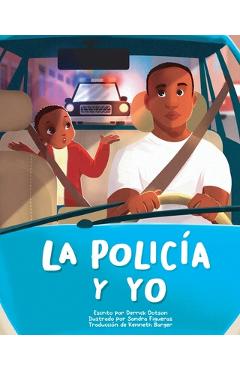 Coperta cărții 'La Policía Y Yo - Derrick Dotson'