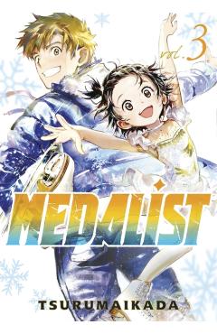 Coperta cărții 'Medalist 3 - Tsurumaikada'